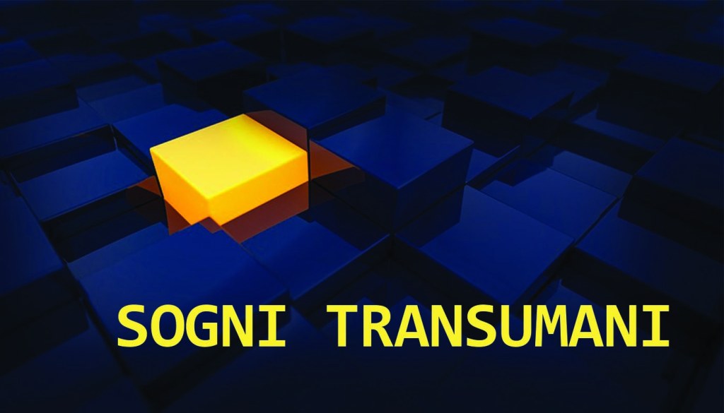 Sogni transumani